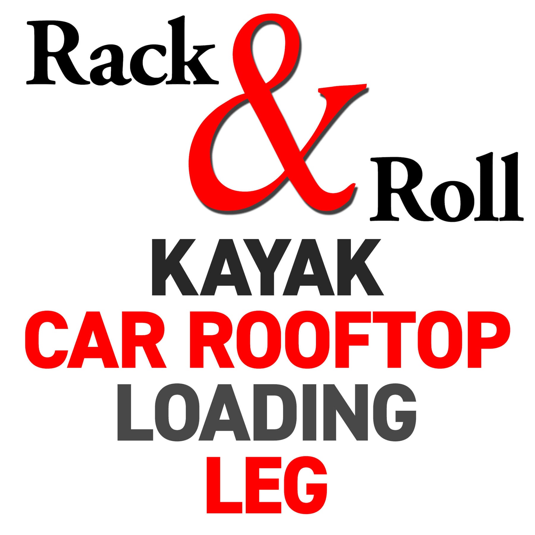 RACK & ROLL LEG | SKU: RR-LEG